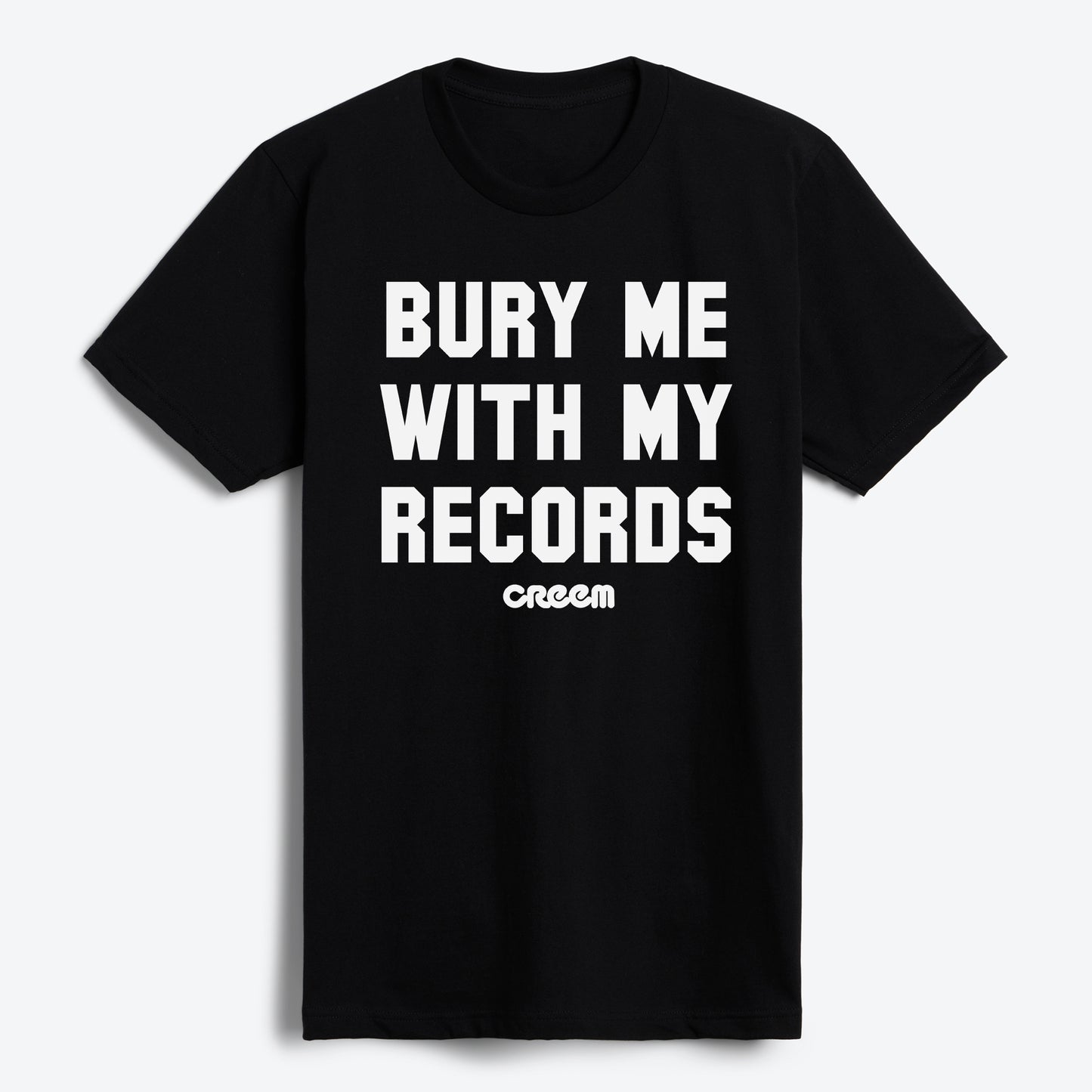 Bury Me T-Shirt