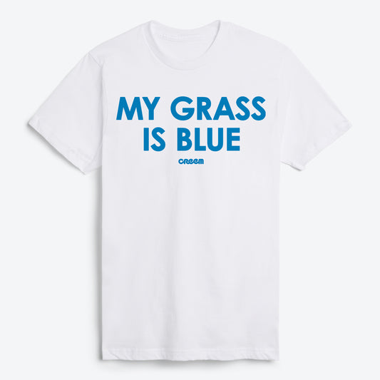 My Grass is Blue T-Shirt