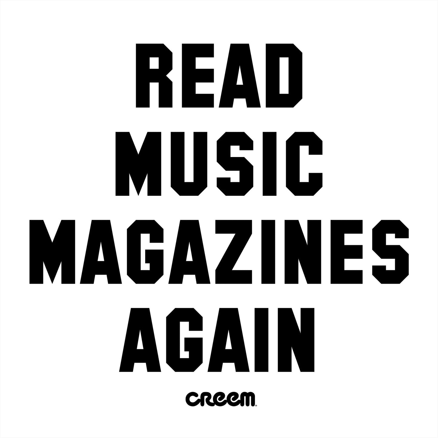 Read Music Magazines Again T-Shirt
