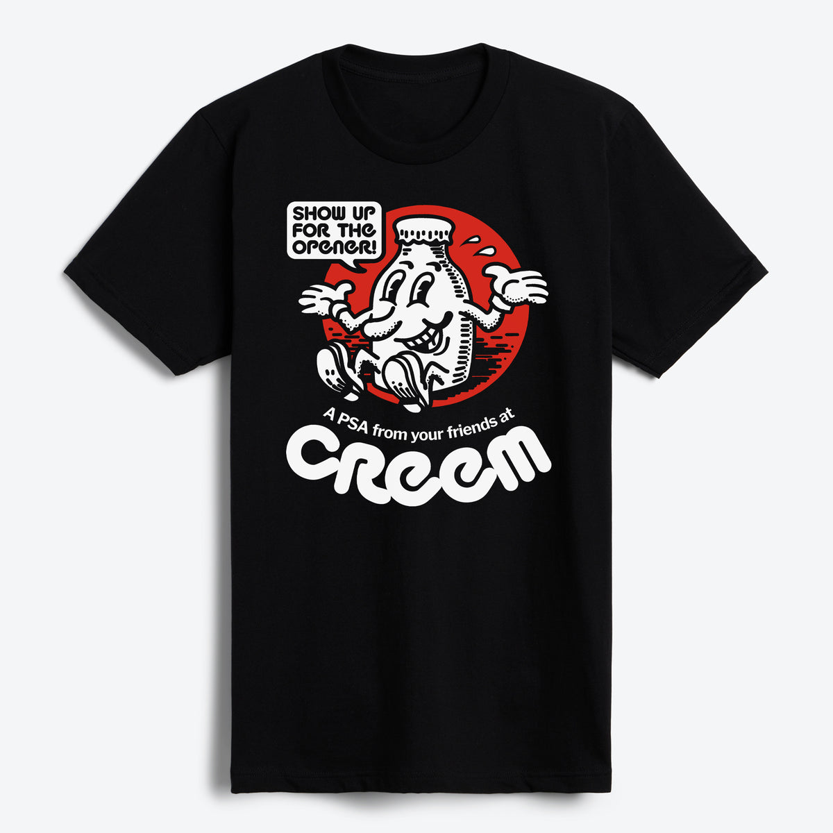 Show Up PSA T-Shirt