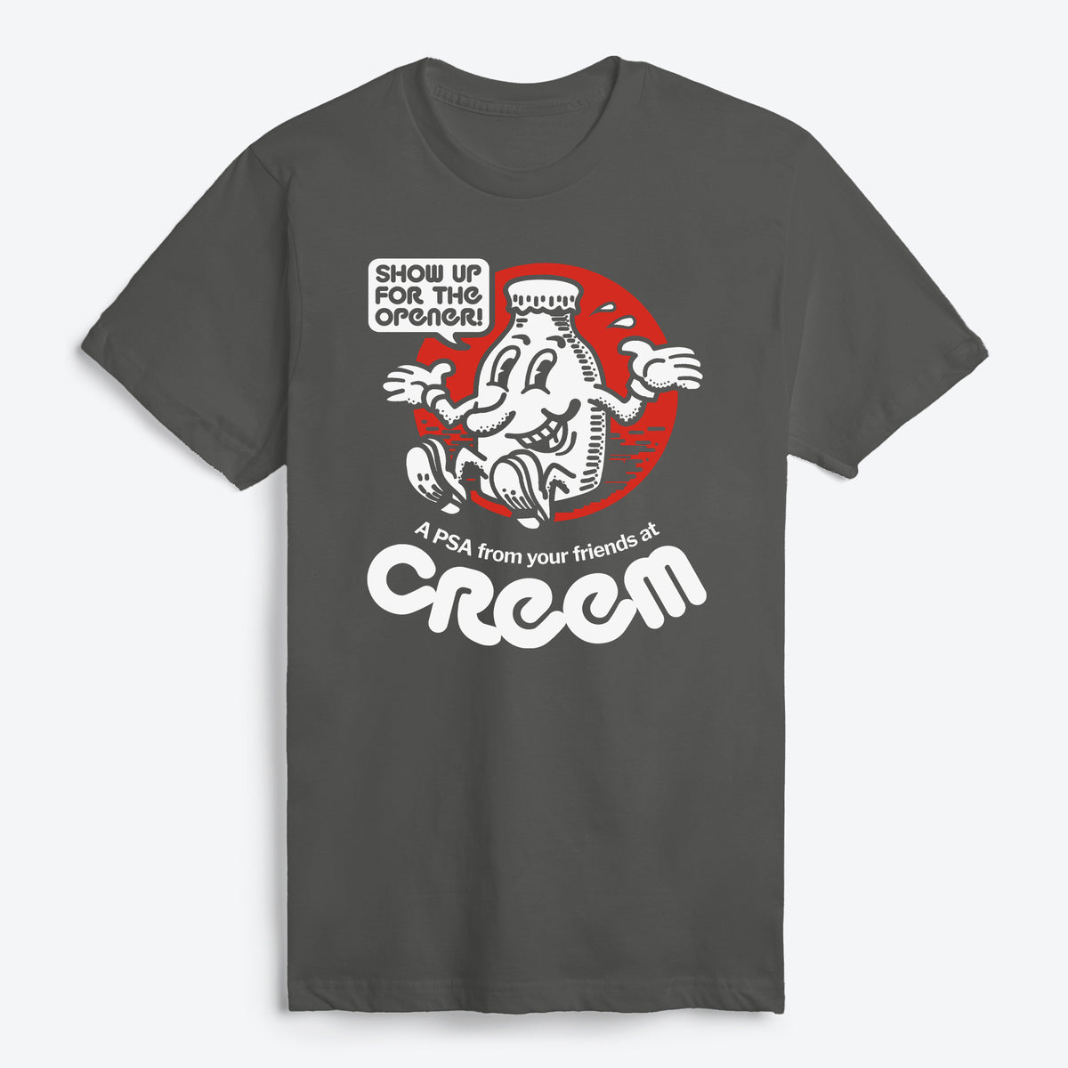 Show Up PSA T-Shirt