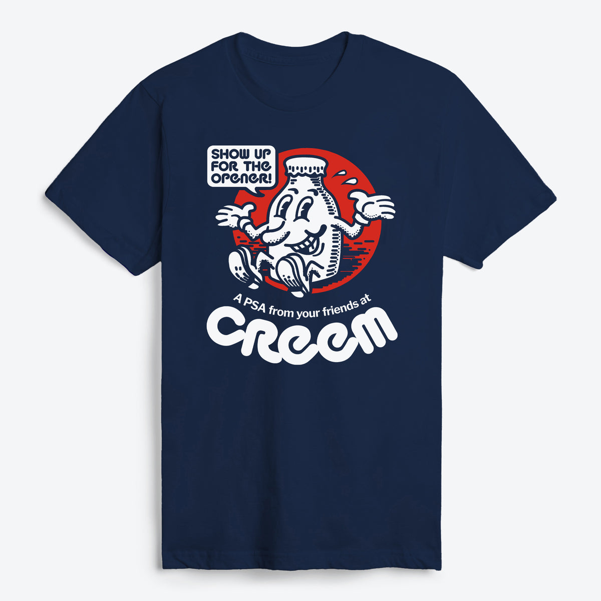 Show Up PSA T-Shirt