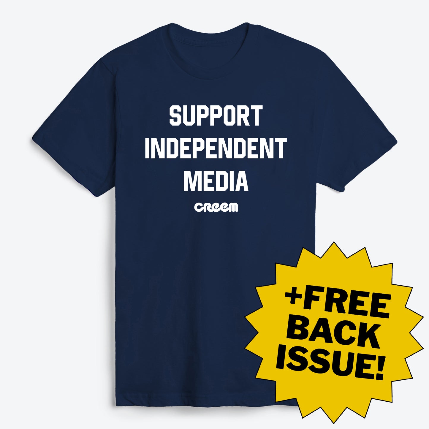 Support Independent Media T-Shirt