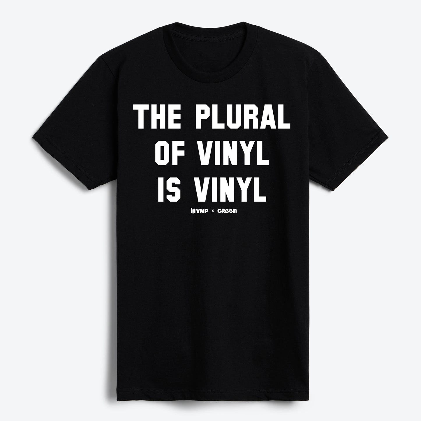 The Plural of Vinyl is Vinyl T-Shirt