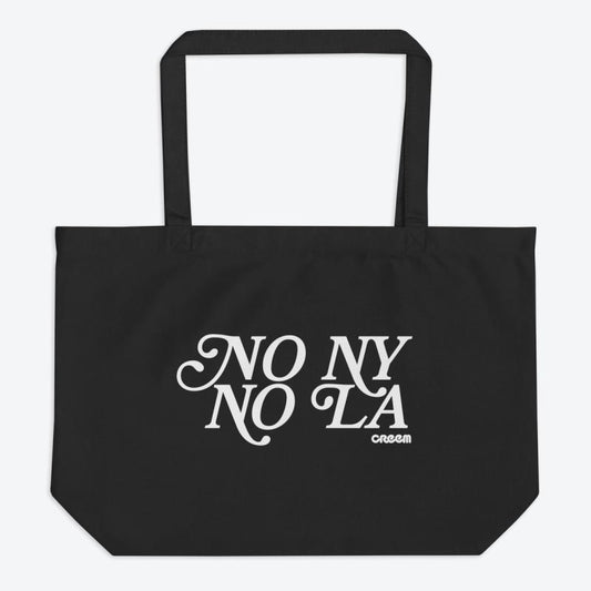 No NY, No LA Tote Bag